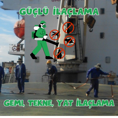   Gemi, Tekne, Yat İlaçlama 0542 188 45 42