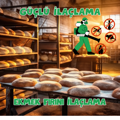 Ekmek Fırını İlaçlama